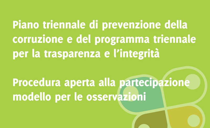 Piano Triennale anticorruzione e trasparenza - Osservazioni al piano
